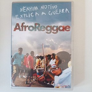 Dvd Afroreggae - Nenhum Motivo Explica a Guerra Editora Tereza Gonzalez [usado]