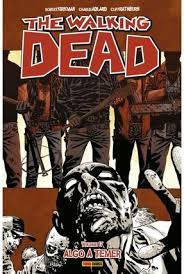 Gibi The Walking Dead Nº 17 Algo a Temer Autor Kirkman, Robert [novo]