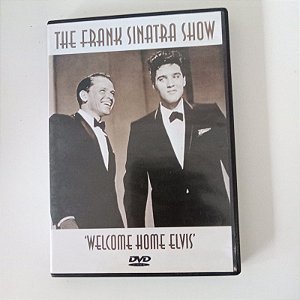 Dvd The Frank Sinatra Show - Welcome Elvis Editora Show Time [usado]