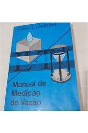 Livro Manual de Medição de Vazão Autor Delmée, Gérard J. (1982) [usado]