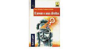 Livro Jovem e seus Direitos, o Autor Mello, Anna Christina Cardoso de (1997) [usado]