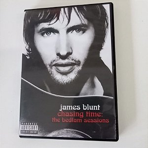 Dvd James Blunt - Claeing Time : The Bediam Sessions Editora Atlantic Records [usado]