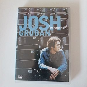 Dvd Josh Groban In Concert Editora Warner Music [usado]