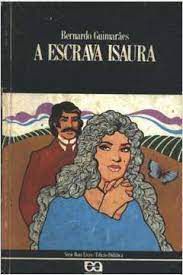 Livro Escrava Isaura, a Autor Guimarães, Bernardo [usado]