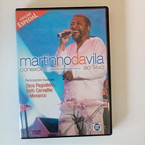 Dvd Martinho da Vila ao Vivo - Conexões Editora Mza Music [usado]