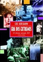 Livro Era dos Extremos - o Breve Século Xx 1914-1991 Autor Hobsbawn, Eric (1995) [usado]
