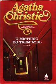 Livro Mistério do Trem Azul, o Autor Agatha Christie (1928) [usado]
