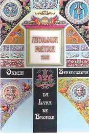 Livro Antologia Poetica Lyra de Bronze Autor Desconhecido (2002) [usado]