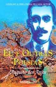 Livro Eu e Outras Poesias Autor Augusto dos Anjos (2004) [usado]