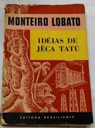 Livro Idéias de Jéca Tatú Autor Lobato, Monteiro (1959) [usado]