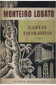 Livro Cartas Escolhidas- 1 Tomo Autor Lobato, Monteiro (1959) [usado]
