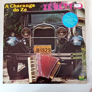 Disco de Vinil Zé Béttio - a Charanga do Zé Interprete Zé Bettio (1981) [usado]