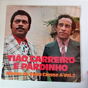 Disco de Vinil Tião Carreiro e Pardinho - Modas de Viola Classe A/ Vol.2 Interprete Tião Carreiro e Pardinho (1975) [usado]