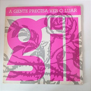 Disco de Vinil Gilberto Gil - a Gente Precisa Ver o Luar Interprete Gilberto Gil (1989) [usado]