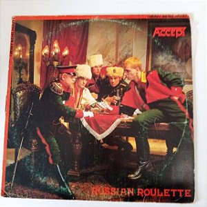 Disco de Vinil Accept - Russian Roulette Interprete Accept (1986) [usado]