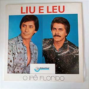 Disco de Vinil Liu e Léo - o Ipê Florido Interprete Liu e Léo (1983) [usado]