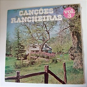 Disco de Vinil Canções Rancheiras Vol. 3 Interprete Varios Artistas (1986) [usado]