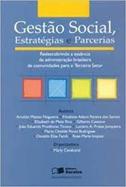 Livro Gestão Social, Estratégias e Parcerias Autor Nogueira, Arnaldo Mazzei e Outros (2006) [usado]