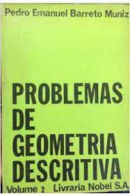 Livro Problemas de Geometria Descritiva- Vol. 2 Autor Muniz, Pedro Emanuel Barreto (1967) [usado]