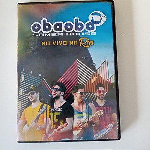 Dvd Oba Oba Samba House ao Vivo no Rio Editora Manager Helinho Fusolato [usado]