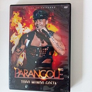 Dvd Parangole - Todo Mundo Gosta Editora Universal Music [usado]