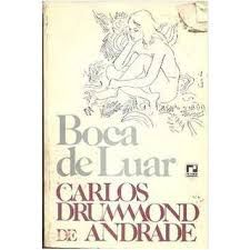 Livro Boca de Luar Autor Andrade, Carlos Drummond de (1986) [usado]