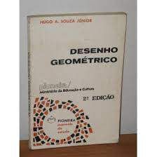 Livro Desenho Geométrico Autor Júnior, Hugo A. Souza (1978) [usado]