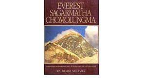 Livro Everest Sagarmatha Chomolungma Autor Niclevicz, Waldemar (1996) [usado]