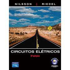 Livro Circuitos Elétricos Autor Nilson, James W. e Susan A. Riedel (2009) [usado]