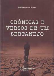 Livro Crônicas e Versos de um Sertanejo Autor Silveira, Raul Novais da (2013) [usado]