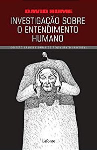 Livro Investigação sobre o Entendimento Humano- Col. Grandes Obras do Pensamento Universal Autor Hume, David (2017) [novo]