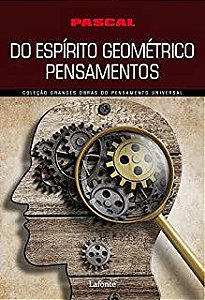 Livro Pascal do Espírito Geométrico Pensamentos Autor Pascal (2018) [novo]