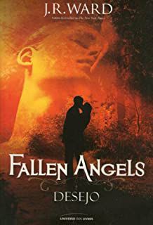 Livro Fallen Angels: Desejo Autor Ward, J.r. (2011) [usado]