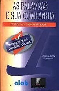 Livro Palavras e sua Companhia, as - o Léximo na Aprendizagem Autor Leffa, Vilson J. (2000) [usado]