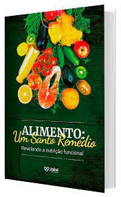 Livro Alimento: um Santo Remédio- Revelando Nutrinista Funcional Autor Carvalho, Gabriel de (2020) [usado]