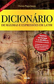 Livro Dicionario de Maximas e Expressoes em Latim Autor Poppelmann, Christa (2015) [novo]