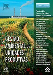 Livro Gestão Ambiental de Unidades Produtivas Autor Adissi, Paulo José e Outros (2013) [usado]