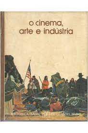 Livro Cinema, Arte e Industria, o Autor Barbáchano, Carlos (1979) [usado]