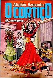 Livro o Cortiço- em Quadrinhos Autor Azevedo, Aluísio (2019) [usado]