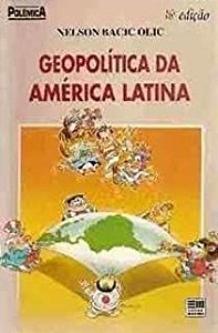 Livro Geopolítica da América Latina Autor Olic, Nelson Bacic (1995) [usado]