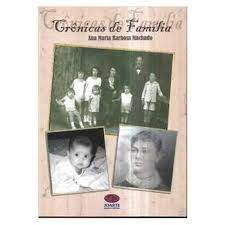 Livro Crônicas de Família Autor Machado, Ana Maria Barbosa (2013) [usado]