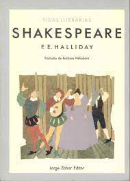 Livro Shakespeare ( Vidas Literárias) Autor Halliday, F.e. (1956) [usado]