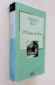 Livro o Nome da Rosa Autor Eco, Umberto (2003) [usado]