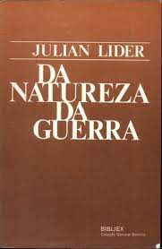 Livro da Natureza da Guerra Autor Lider, Julian (1987) [usado]