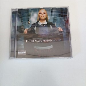 Cd Funeral For a Friend Hours Interprete Funreral For a Friend (2005) [usado]
