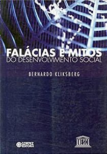 Livro Falácias e Mitos do Desenvolvimento Social Autor Kliksberg, Bernardo (2001) [usado]