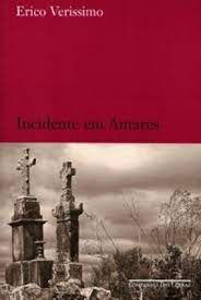 Livro Incidente em Antares Autor Verissimo, Erico (2005) [usado]