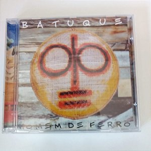 Cd Batuque - Homem de Ferro Interprete Batuque [usado]