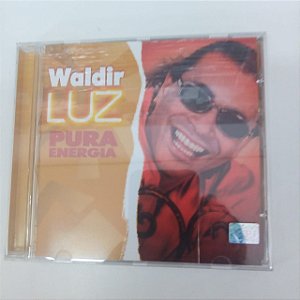 Cd Waldir Luz - Pura Energia Interprete Waldir Azevedo (2001) [usado]