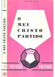 Livro Meu Cristo Partido, o ( Coleção Poliedro) Autor Cué, Ramón [usado]